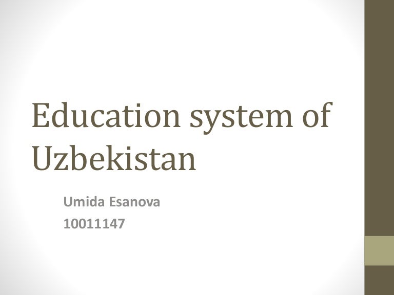 Реферат На Тему Education In Uzbekistan Реферат На Тему Education In Uzbekistan